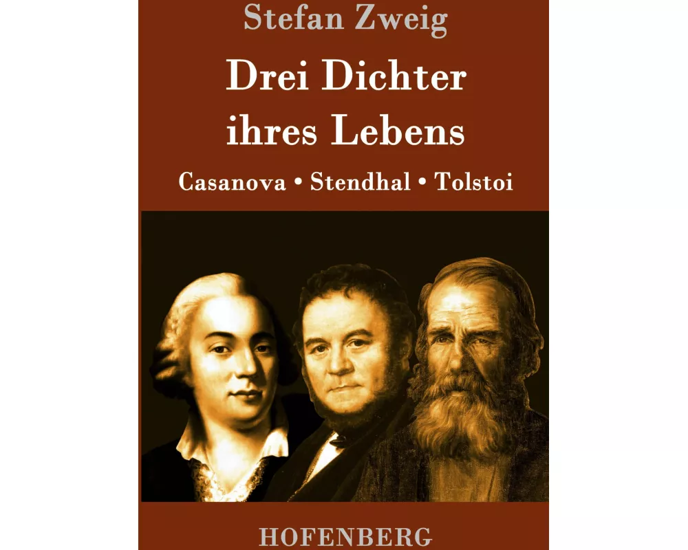 Drei Dichter ihres Lebens