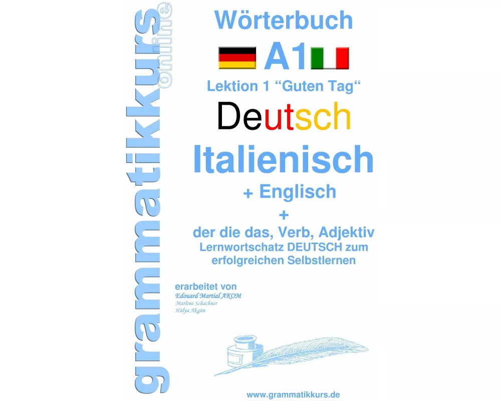 Wörterbuch Deutsch - Italienisch - Englisch Niveau A1