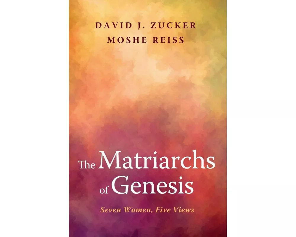 The Matriarchs of Genesis