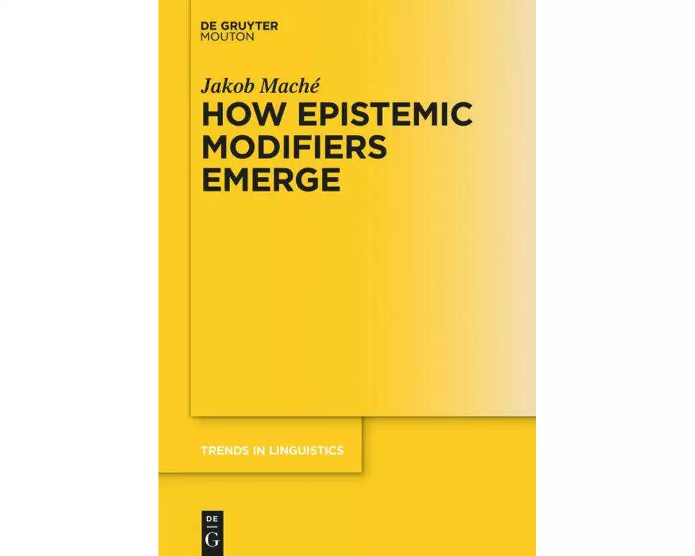 How Epistemic Modifiers Emerge