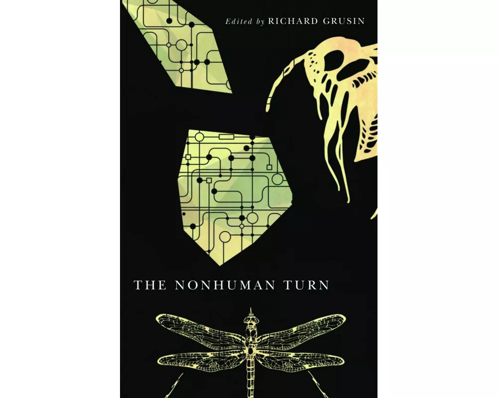 The Nonhuman Turn