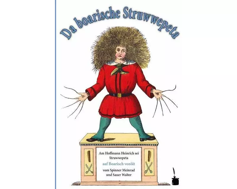Struwwelpeter - bairisch