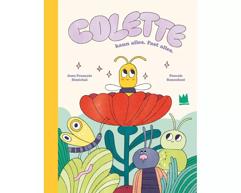 Colette kann alles. Fast alles