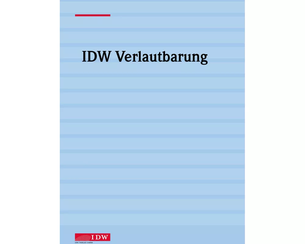 IDW Standard: Grundsätze zur Durchführung von Unternehmensbewertungen (IDW S 1 i.d.F. 2026)