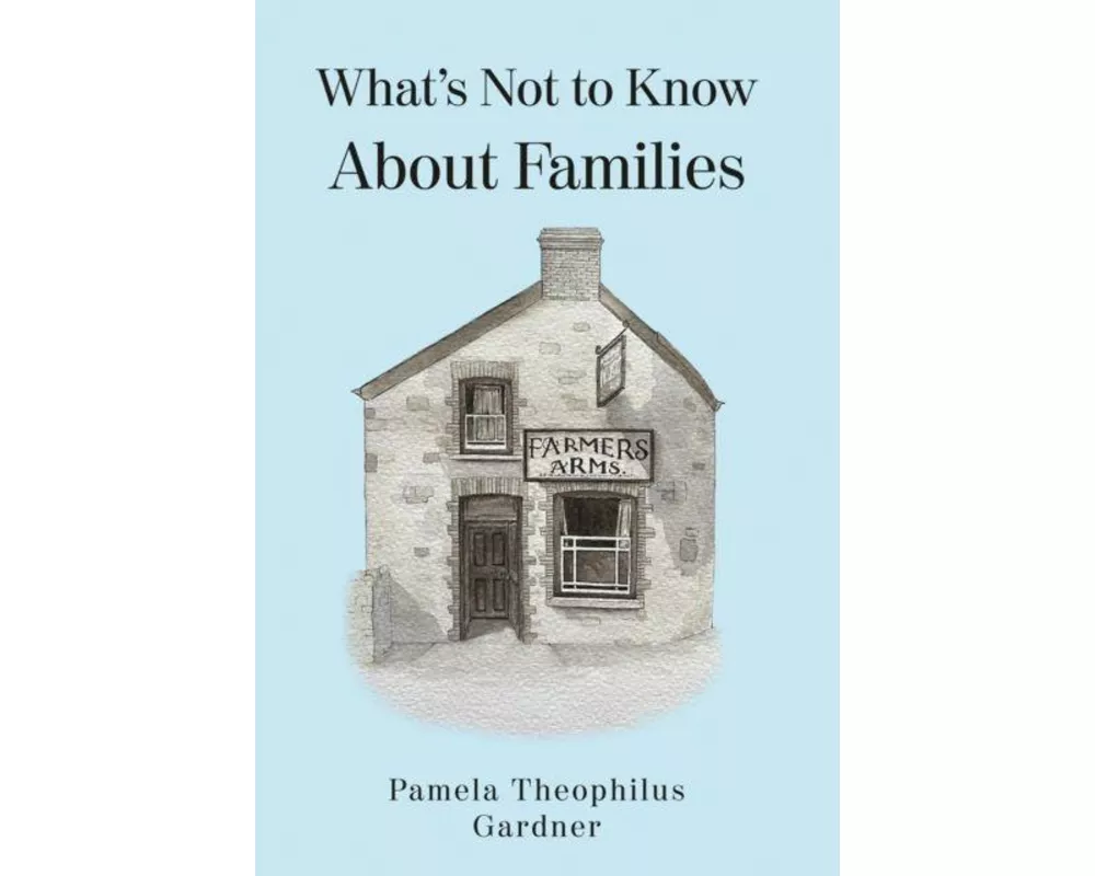 What’s Not to Know About Families