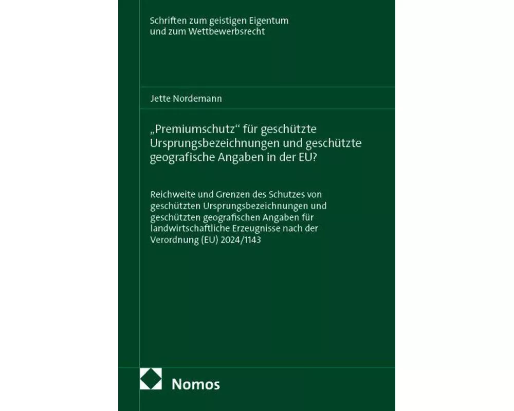 „Premiumschutz“ für geschützte Ursprungsbezeichnungen und geschützte geografische Angaben in der EU?