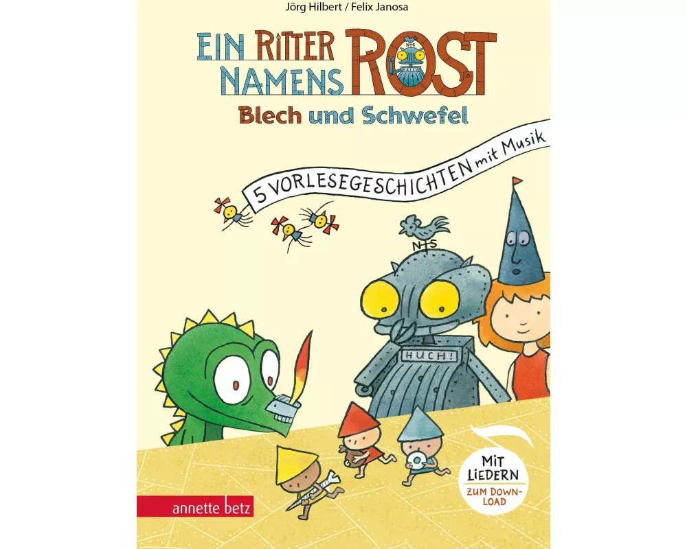 Ein Ritter namens Rost (Ritter Rost Vorlesegeschichten mit Musik)
