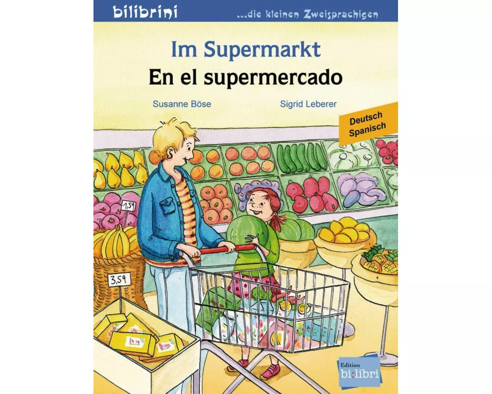 Im Supermarkt. Kinderbuch Deutsch-Spanisch