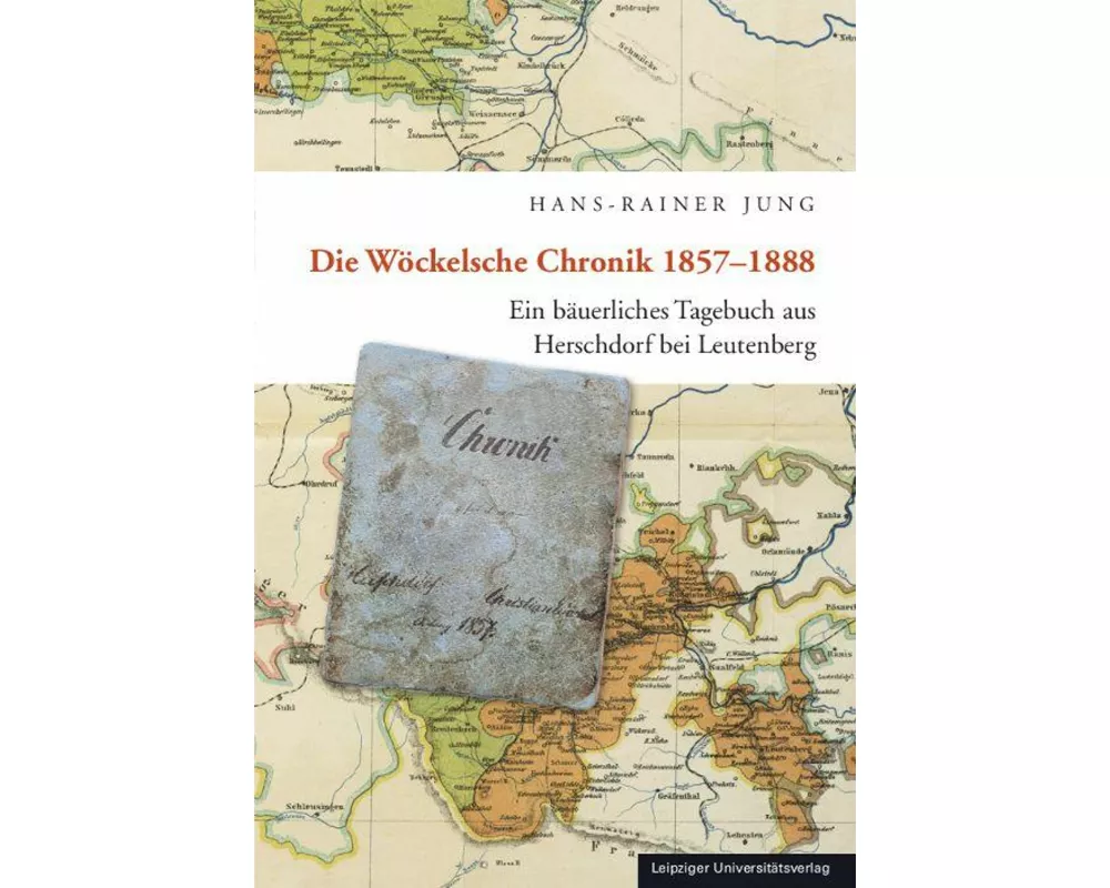Die Wöckelsche Chronik 1857-1888