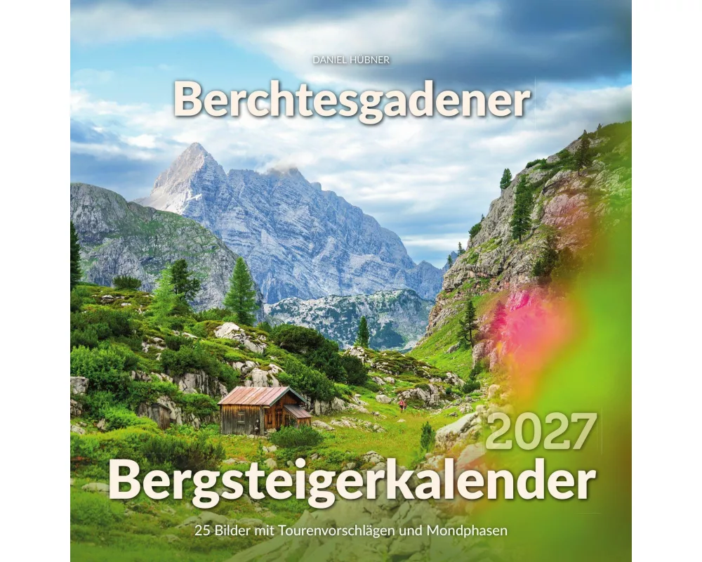 Berchtesgadener Bergsteigerkalender 2027
