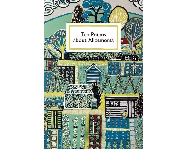 Ten Poems about Allotments