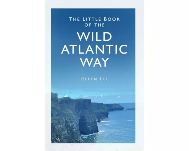 The Little Book of the Wild Atlantic Way