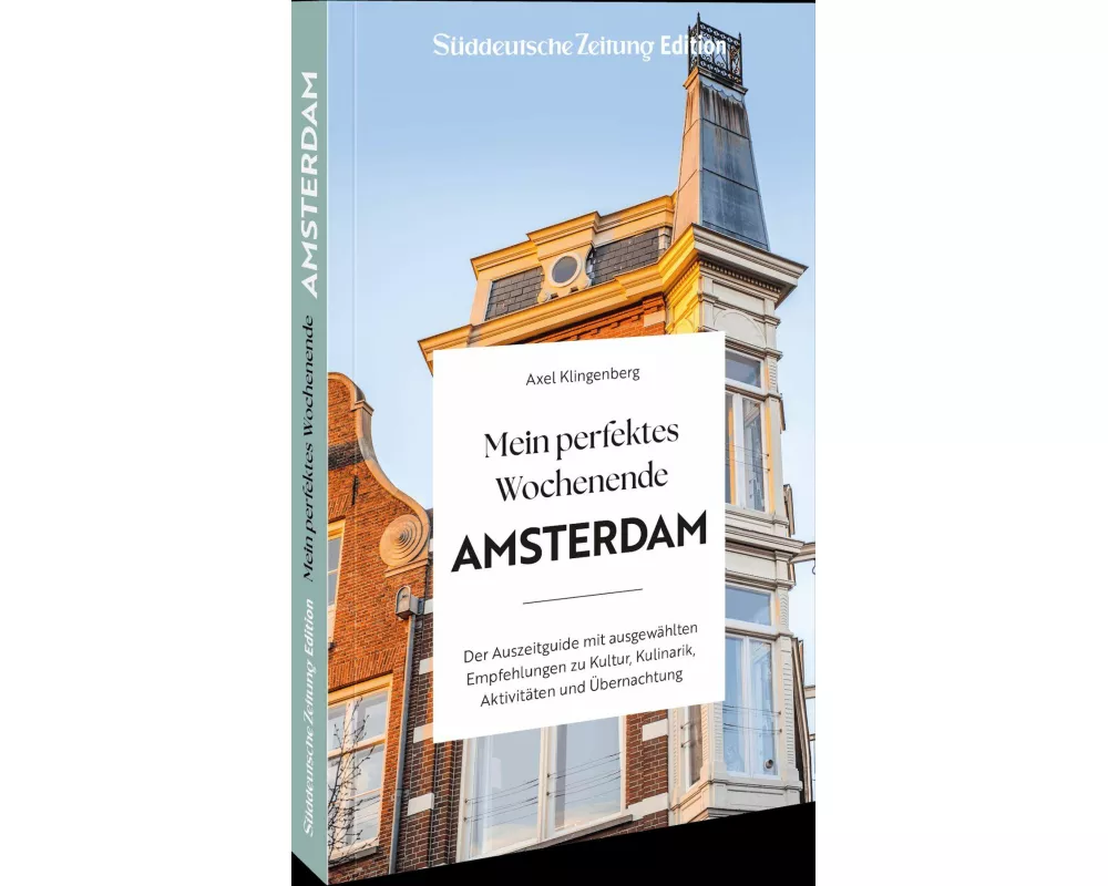 Mein perfektes Wochenende Amsterdam