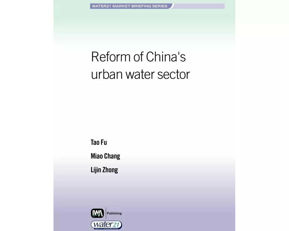 Reform of China's Urban Water Sector