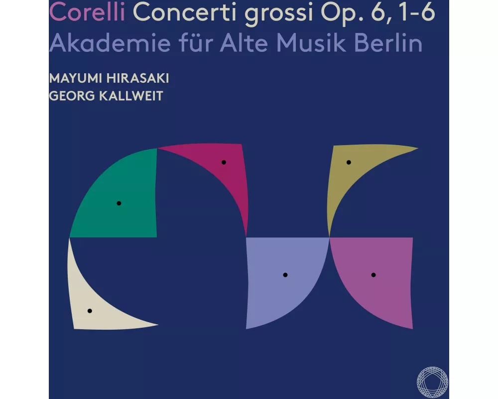Corelli: Concerti grossi Op. 6,1-6