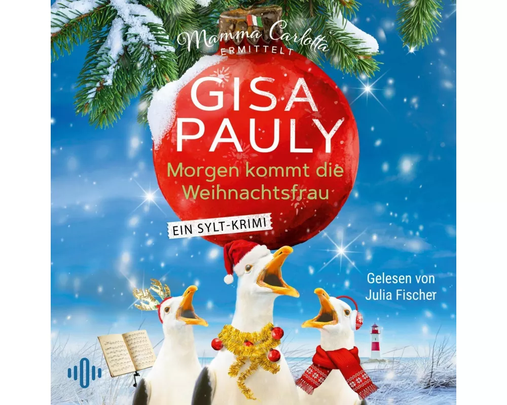 Morgen kommt die Weihnachtsfrau (Mamma Carlotta 21)