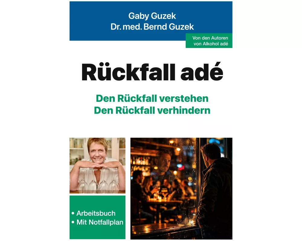 Rückfall adé