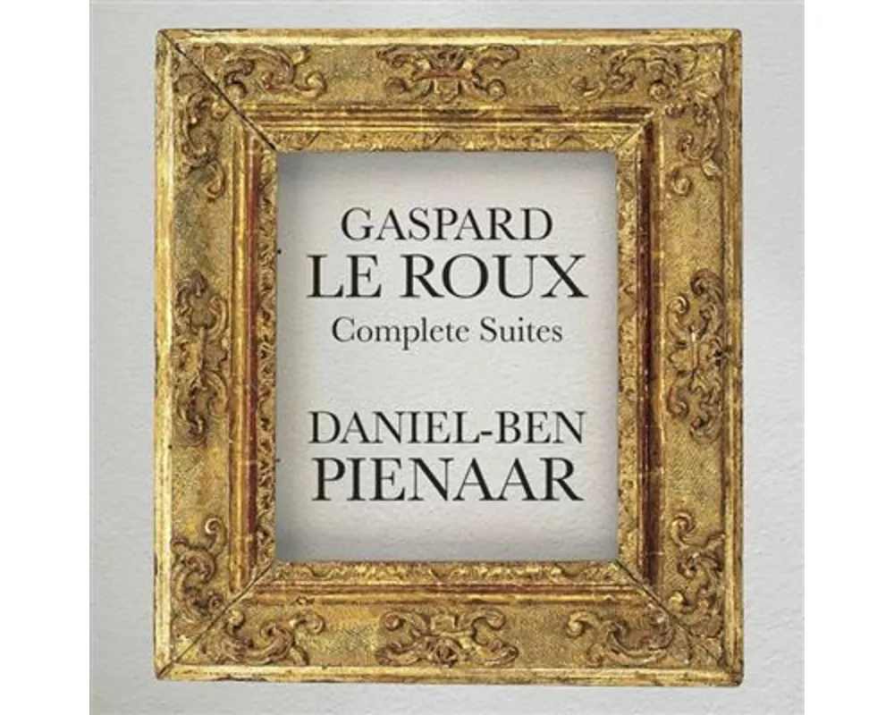 Le Roux: Complete Suites
