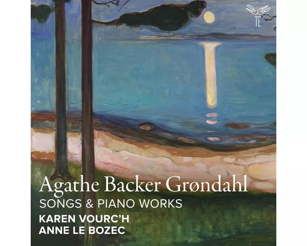 Agathe Backer Grondahl: Songs & Piano Works