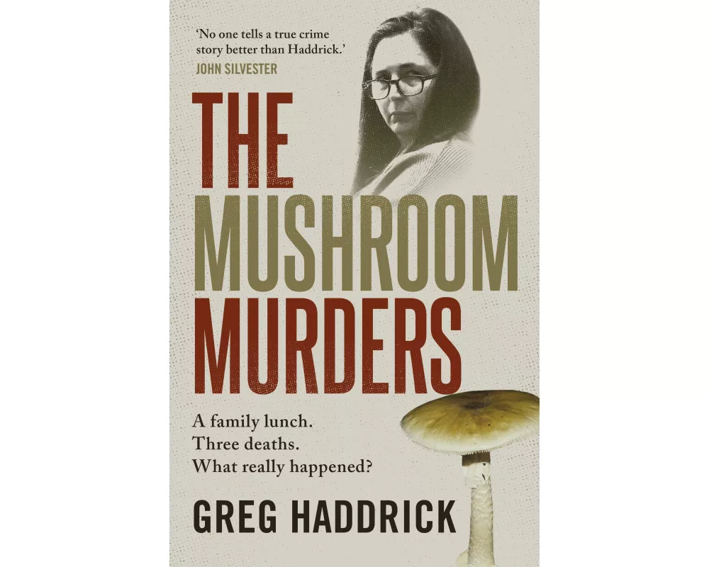 The Mushroom Murders