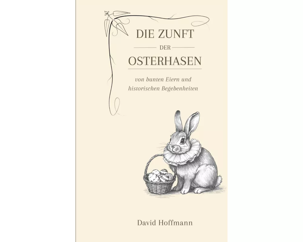 Die Zunft der Osterhasen