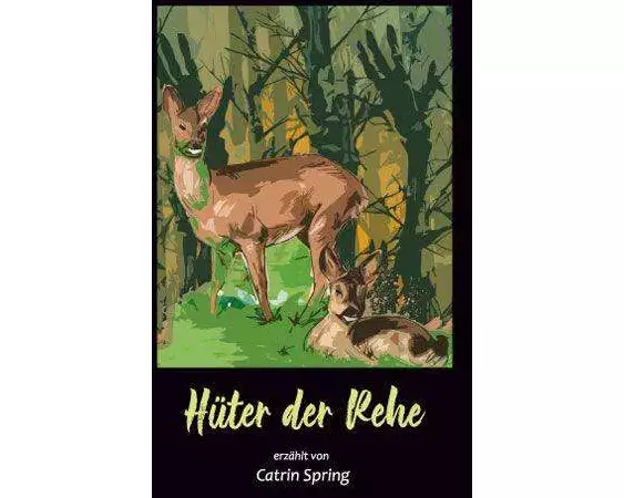 Hüter der Rehe