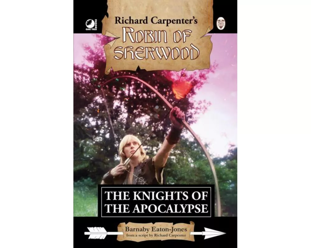 Robin of Sherwood - The Knights of the Apocalypse