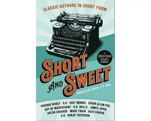 Short & Sweet: Classic Authors In Short Form