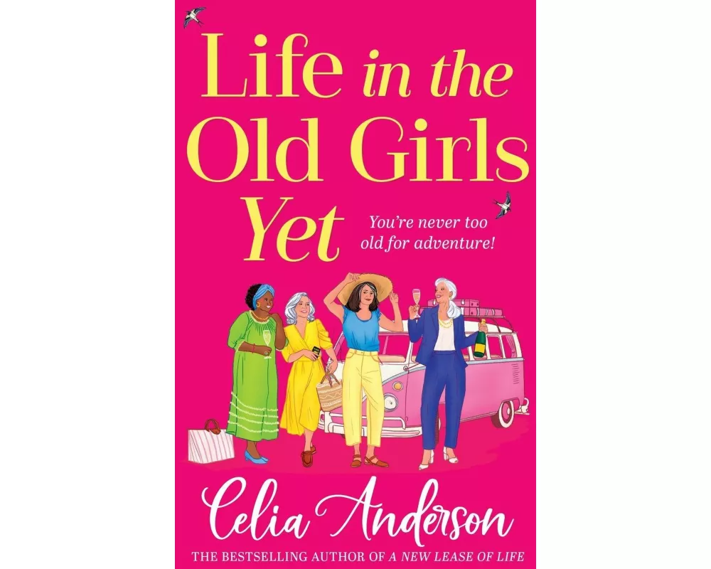 Life in the Old Girls Yet