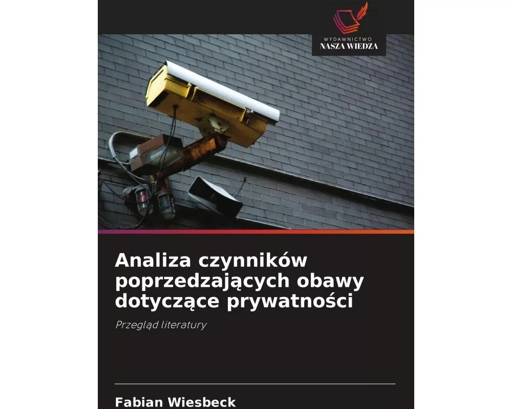 Analiza czynników poprzedzaj¿cych obawy dotycz¿ce prywatno¿ci