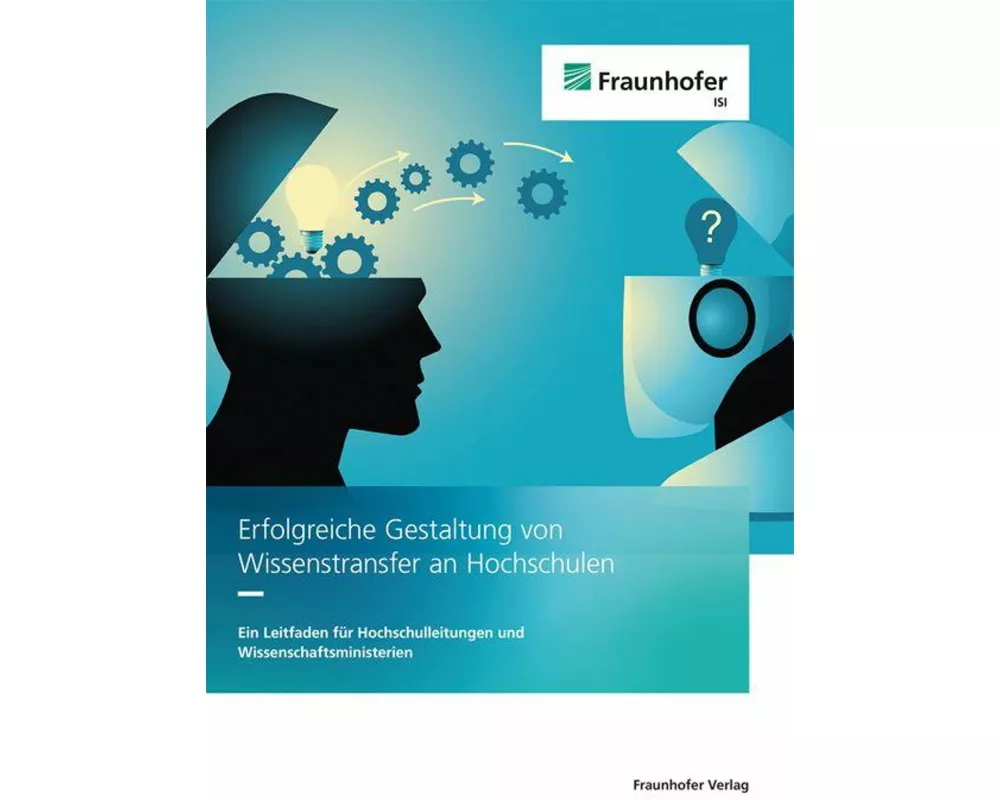 Erfolgreiche Gestaltung von Wissenstransfer an Hochschulen