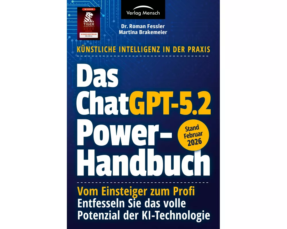 Das ChatGPT 5.2 Powerhandbuch