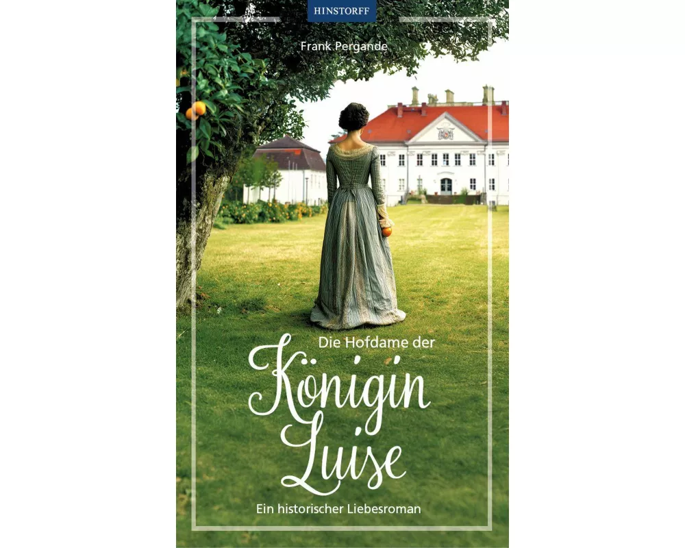 Die Hofdame der Königin Luise