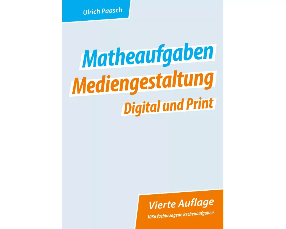 Matheaufgaben Mediengestaltung Digital und Print