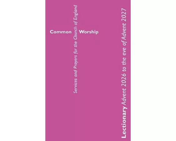 Common Worship Lectionary Advent 2026 to the Eve of Advent 2027 Standard Format