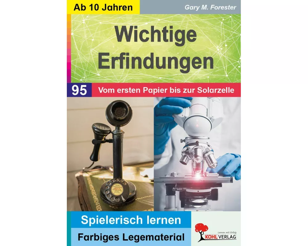 Wichtige Erfindungen / Vom ersten Papier bis zur Solarzelle