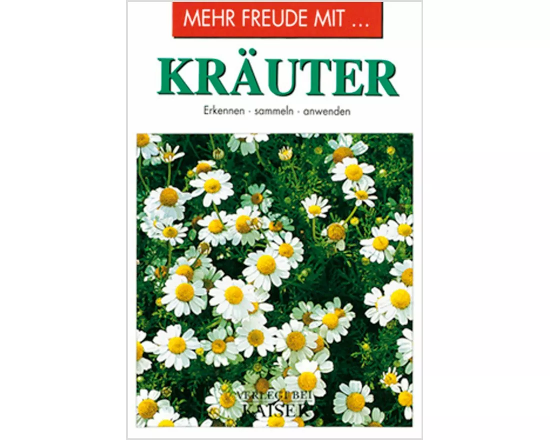 Mehr Freude mit ... Kräuter