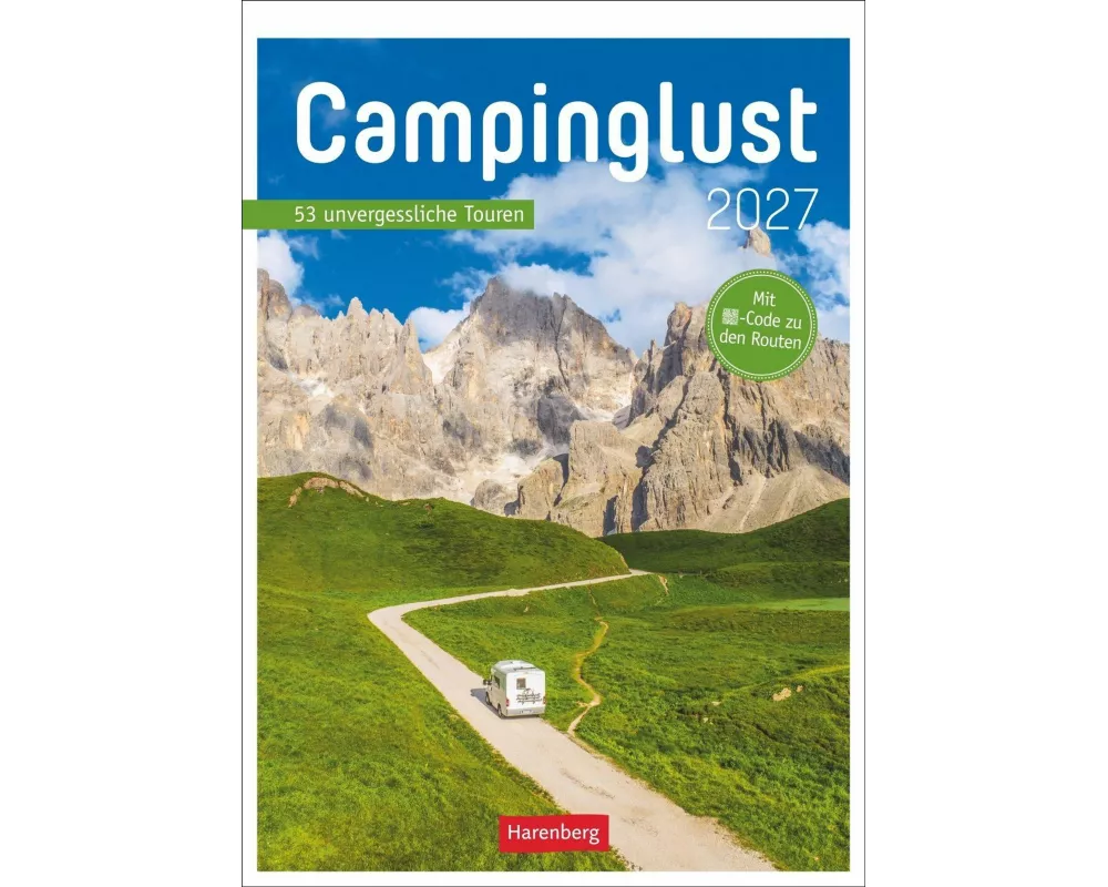 Campinglust Wochen-Kulturkalender 2027 - 53 unvergessliche Touren
