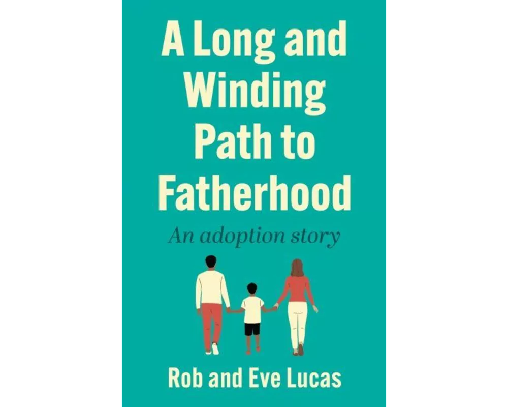 A Long and Winding Path to Fatherhood