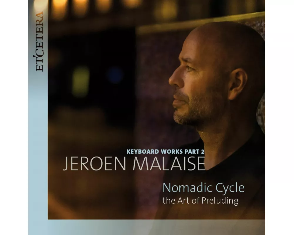 Keyboard Works Vol. 2: Nomadic Cycle - The Art of
