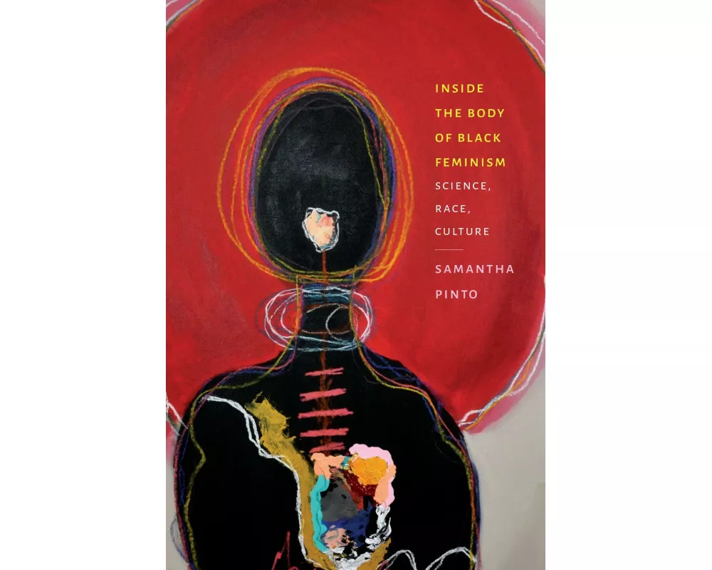 Inside the Body of Black Feminism
