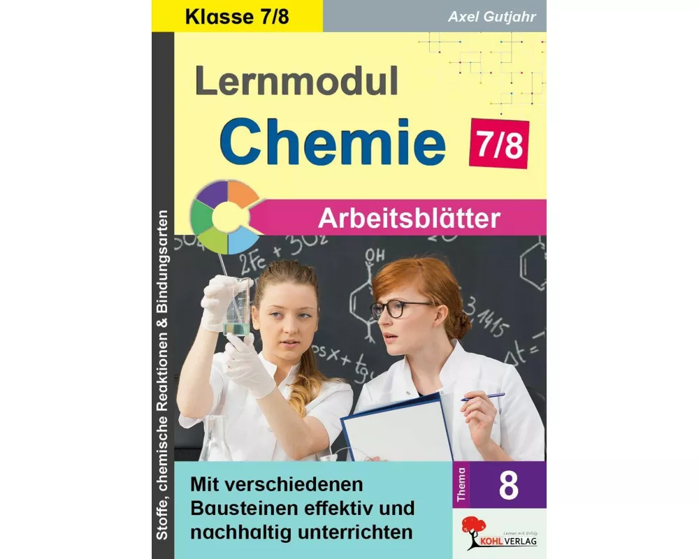Lernmodul 8: CHEMIE - Klasse 7-8 / Arbeitsblätter