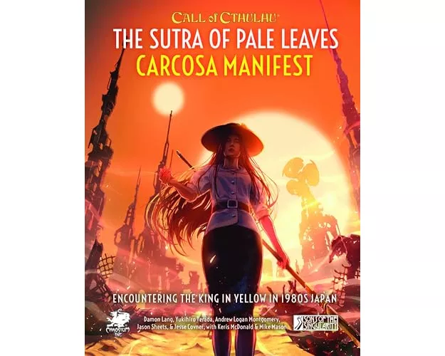 The Sutra of Pale Leaves: Carcosa Manifest