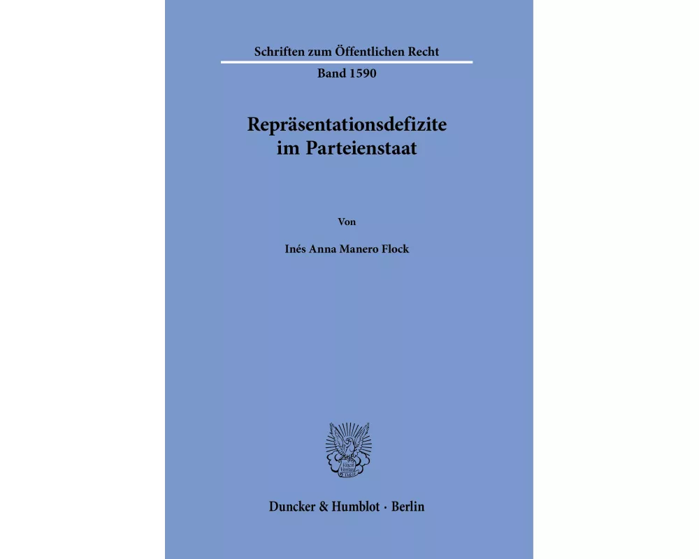 Repräsentationsdefizite im Parteienstaat