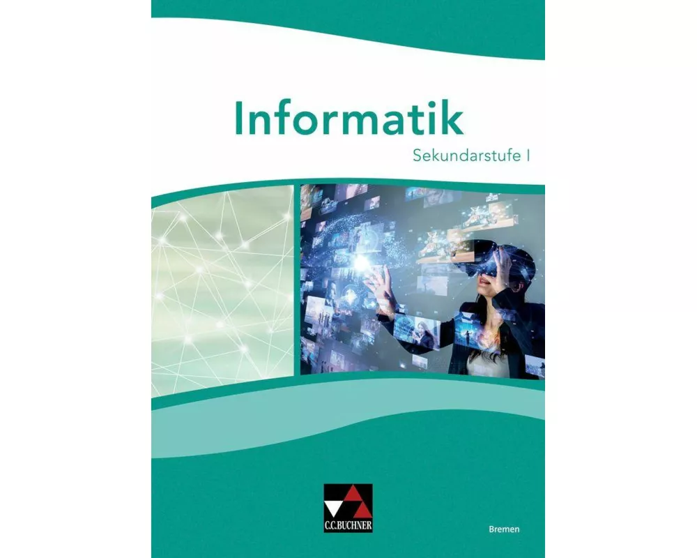 Informatik Bremen Gesamtband Sek I