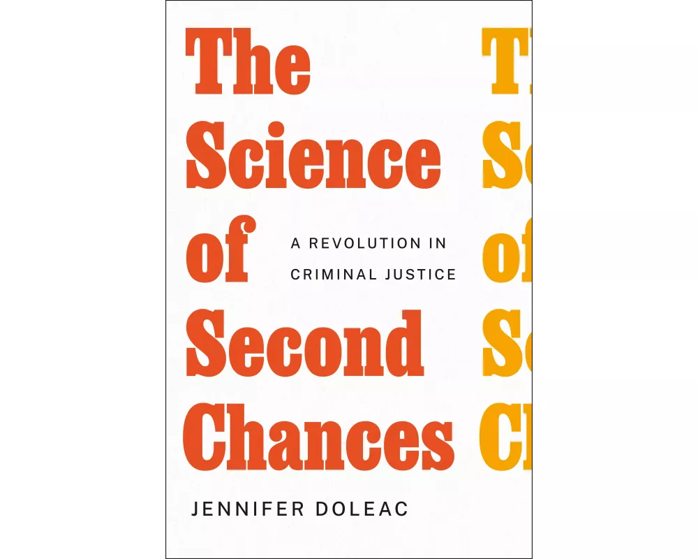 The Science of Second Chances