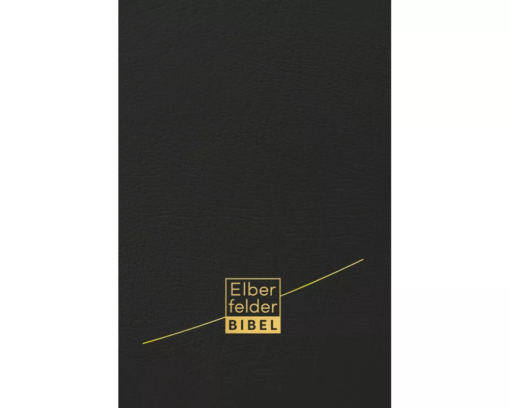 Elberfelder Bibel - Standardausgabe, Leder mit Goldschnitt