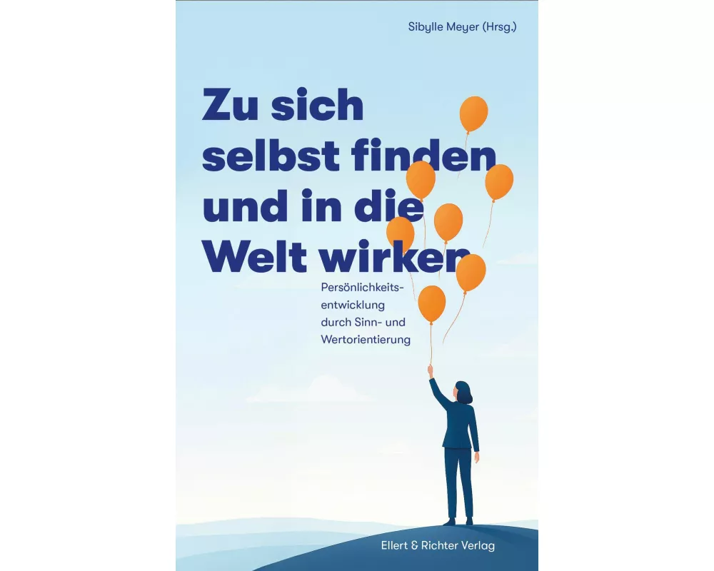 Zu sich selbst finden und in die Welt wirken