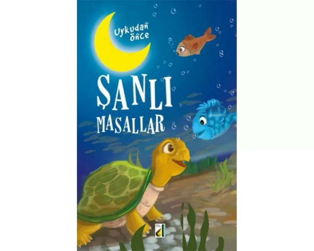 Ukudan Önce Sanli Masallar