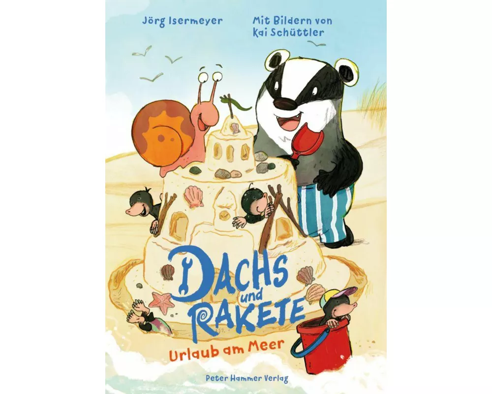 Dachs und Rakete. Urlaub am Meer